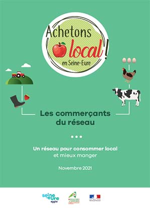 Dépliant – Les commerçants du réseau « Achetons local en Seine-Eure »