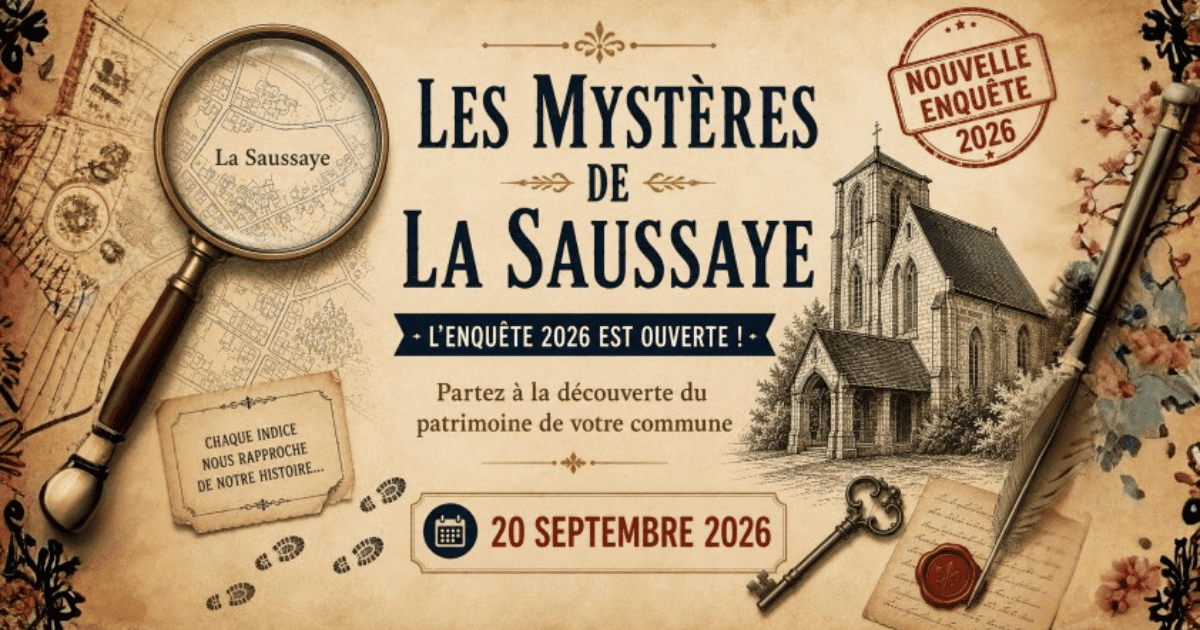 Les mystères de La Saussaye